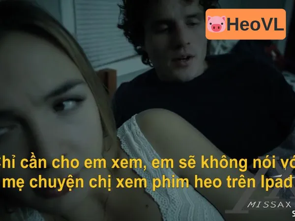 phim sex việt nam trai bao Chị kế tuyệt vời
